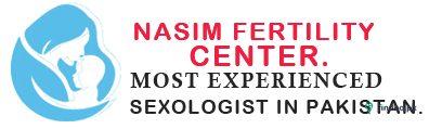 Nasim Fertility Center - Best Sexologist in Lahore